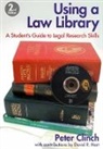 Peter Clinch, David R. Hart - Using a Law Library