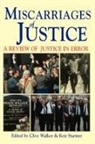 Gilbert Childs, Clive Walker, Keir Starmer, Clive Walker - Miscarriages of Justice
