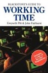 J. Fairhurst, John Fairhurst, John (Senior Lecturer in Law Fairhurst, Fairhurst John, G. Pitt, Gwyneth Pitt - Blackstone's Guide to Working Time