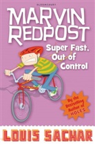 Louis Sachar, Sachar Louis - Super Fast, Out of Control!