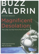 Buzz Aldrin, Aldrin Buzz - Magnificent Desolation