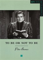 Peter Barnes - To be or Not to be