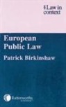 Patrick Birkinshaw, Patrick (University of Hull) Birkinshaw, Christopher McCrudden, William Twining - European Public Law