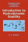 P. G. Drazin, P. G. (University of Bristol) Drazin, M. J. Ablowitz, D. G. Crighton - Introduction to Hydrodynamic Stability