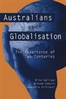 Brian Galligan, Brian (University of Melbourne) Galligan, Brian (University of Melbourne) Roberts Galligan, Brian Roberts Galligan, Winsome Roberts, Winsome (University of Melbourne) Roberts... - Australians and Globalisation