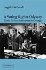 Laughlin McDonald, McDonald Laughlin - Voting Rights Odyssey