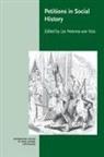 Lex Heerma van Voss, Prof Dr. Lex Heerma Van Voss, Lex Heerma van Voss, Lex Heerma van Voss, Prof Dr. Lex Heerma Van Voss - Petitions in Social History