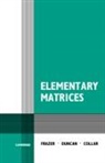 W. J. Duncan, Frazer, R. A. Frazer, R.a. Etc. Frazer - Elementary Matrices