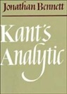Jonathan Bennett, Jonathan (Syracuse University Bennett - Kant''s Analytic