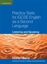 Marian Barry, Sue Daish - Practice Tests for Igcse English As a Second Language: Listening and