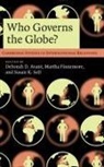 Deborah D. Avant, Deborah D. Finnemore Avant, Deborah D. Avant, Martha Finnemore, Susan K. Sell - Who Governs the Globe?