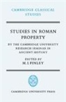M. I. Finley, Moses I. Finley, University of Cambridge, P. E. Easterling, Moses I. Finley, M. K. Hopkins - Studies in Roman Property