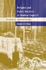 Maurice Cowling, Maurice (Peterhouse Cowling - Religion and Public Doctrine in Modern England: Volume 3,