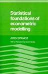 Aris Spanos, Spanos Aris - Statistical Foundations of Econometric Modelling