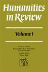 Dworkin, Ronald Dworkin, Ronald Miller Dworkin, Karl Sennett Miller, New York Institute for the Hum, Ronald Dworkin... - Humanities in Review: Volume 1