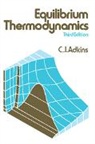 C. J Adkins, C. J. Adkins, Adkins C. J. - Equilibrium Thermodynamics