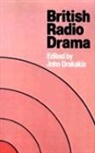 John Drakakis, John Drakakis - British Radio Drama