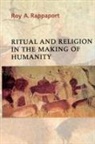 Roy A. Rappaport, Rappaport Roy a., Meyer Fortes - Ritual and Religion in the Making of Humanity