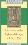 Horst Fuhrmann, Horst (Universitat Regensburg Fuhrmann - Germany in the High Middle Ages