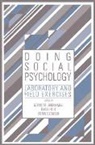 Glynis M. Breakwell, Glynis M. Foot Breakwell, Glynis M. Breakwell, Breakwell Glynis M., Hugh Foot, Robin Gilmour... - Doing Social Psychology