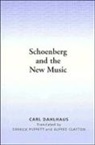 Carl Dahlhaus - Schoenberg and the New Music