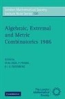 M. M. Deza, M. M. Frankl Deza, M. Deza, P. Frankl, I. G. Rosenberg - Algebraic, Extremal and Metric Combinatorics 1986