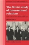 Allen Lynch - Soviet Study of International Relations