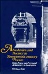 William Beik - Absolutism and Society in Seventeenth-Century France