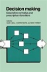 David E. Bell, David E. Raiffa Bell, David E. Bell, Howard Raiffa, Amos Tversky - Decision Making