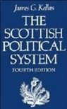 James G. Kellas, James G. (University of Glasgow) Kellas - Scottish Political System