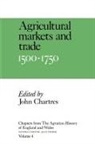 John Chartres, John Chartres, Chartres John - Chapters From the Agrarian History of England and Wales: Volume 4,