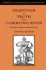 Pascal Boyer, Boyer Pascal, Meyer Fortes - Tradition As Truth and Communication