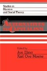 Jon Moene Elster, Jon Elster, Karl O. Moene, Karl Ove Moene - Alternatives to Capitalism