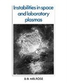D. B. Melrose, D.b. Melrose - Instabilities in Space and Laboratory Plasmas