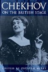 Patrick Miles, Patrick Miles, Miles Patrick - Chekhov on the British Stage