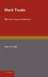 Louis Budd, Louis (Duke University Budd, Louis J. Budd, Louis J Budd, Louis J. Budd, M Thomas Inge... - Mark Twain
