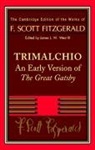 F. Scott Fitzgerald, James L.W. West III - F. Scott Fitzgerald: Trimalchio