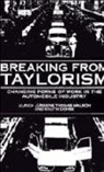 Knuth Dohse, Dohse Knuth, Ulrich Jurgens, Ulrich Malsch Jurgens, Ulrich Jürgens, Thomas Malsch - Breaking From Taylorism