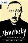 Walsh Stephen, Stephen Walsh, Stephen (University of Wales College of Car Walsh, Julian Rushton - Stravinsky: Oedipus Rex