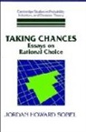 Jordan Howard Sobel, Ernest W. Adams, Brian Skyrms - Taking Chances