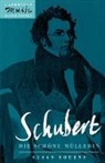 Susan Youens - Schubert: Die Schoene Mullerin