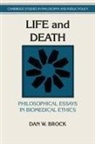 Dan W. Brock, Dan W. (Brown University Brock, Douglas MacLean - Life and Death