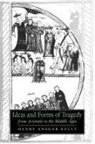 Henry Ansgar Kelly, Professor Henry Ansgar Kelly, Patrick Boyde, Alastair Minnis - Ideas and Forms of Tragedy From Aristotle to the Middle Ages