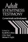 J. Don Toglia Read, David Frank Read Ross, J. Don Read, Read J. Don, David Frank Ross, Michael P. Toglia... - Adult Eyewitness Testimony