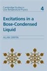 Griffin Allan, Allan Griffin, Allan (Professor Emeritus of Physics Griffin, A. M. Goldman - Excitations in a Bose-Condensed Liquid