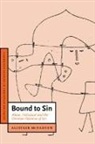Alistair McFadyen, Alistair (University of Leeds) Mcfadyen, Alistair I. McFadyen - Bound to Sin