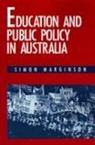 Simon Marginson - Education and Public Policy in Australia