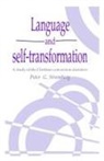 Peter G. Stromberg, Peter G. (University of Tulsa) Stromberg, Daniel Fessler, Naomi Quinn - Language and Self-Transformation
