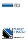 Philippa Foot, Warren Quinn, Quinn Warren, Ernest Sosa - Morality and Action