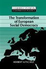 Kitschelt Herbert, Herbert Kitschelt, Herbert (Duke University Kitschelt, Peter Lange - Transformation of European Social Democracy